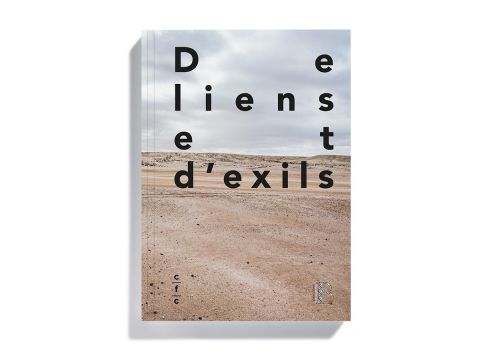 De liens et d'exils